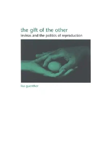 Buy The Gift of the Other (English, Lisa Guenther) Online at Best Price - BookBajar