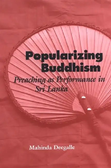 Buy Popularizing Buddhism (English, Mahinda Deegalle) Online at Best Price - BookBajar