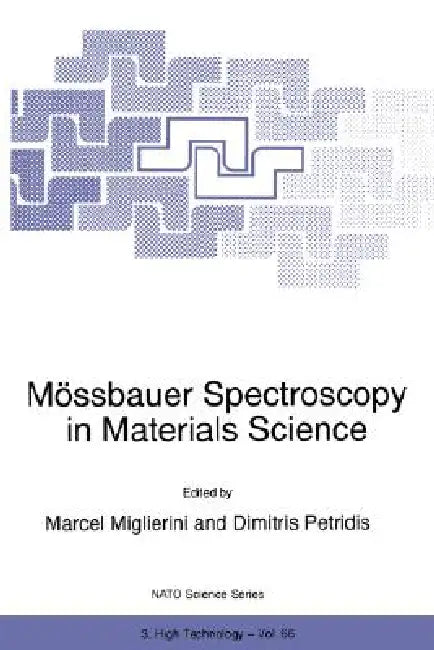 Buy Mössbauer Spectroscopy in Materials Science (English, Marcel Miglierini | Dimitris Petridis) Online at Best Price - BookBajar