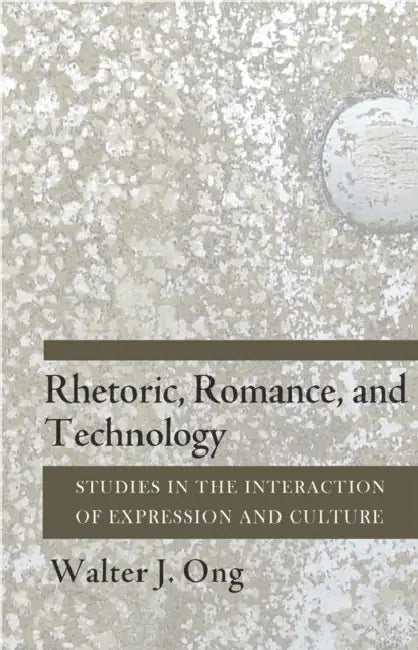 Buy Rhetoric, Romance, and Technology (English, Walter J. Ong) Online at Best Price - BookBajar