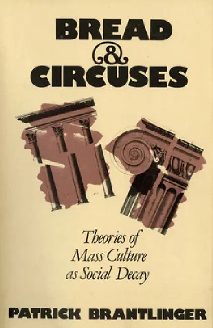 Buy Bread and Circuses (English, Patrick Brantlinger) Online at Best Price - BookBajar