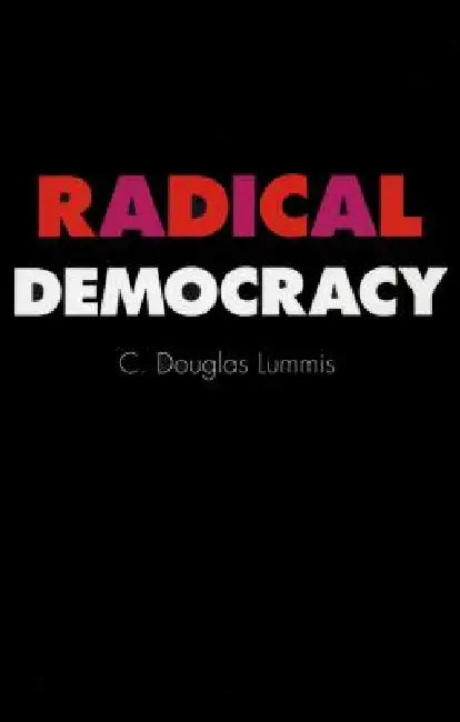 Buy Radical Democracy (English, C. Douglas Lummis) Online at Best Price - BookBajar