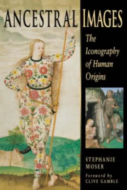 Buy Ancestral Images (English, Stephanie Moser | Clive Gamble) Online at Best Price - BookBajar
