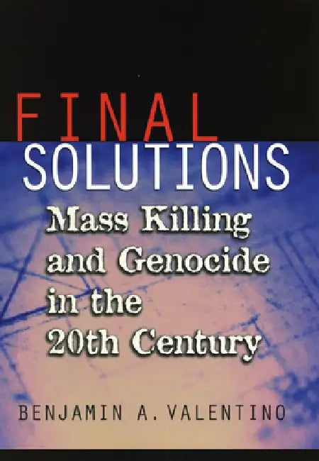 Buy Final Solutions (English, Benjamin A. Valentino) Online at Best Price - BookBajar