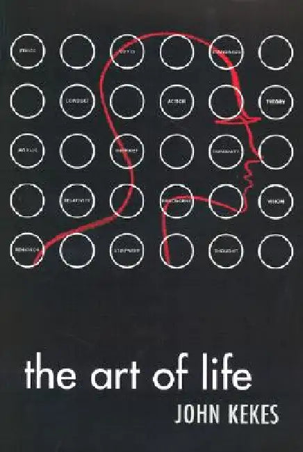 Buy The Art of Life (English, John Kekes) Online at Best Price - BookBajar