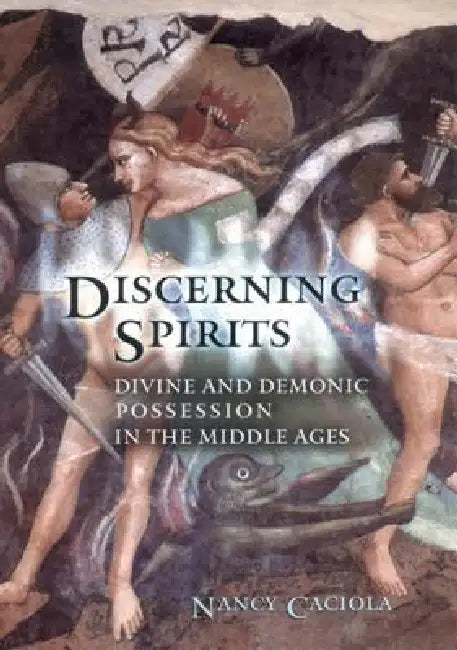 Buy Discerning Spirits (English, Nancy Mandeville Caciola) Online at Best Price - BookBajar