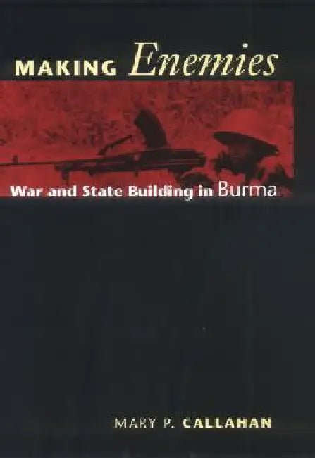 Buy Making Enemies (English, Mary P. Callahan) Online at Best Price - BookBajar