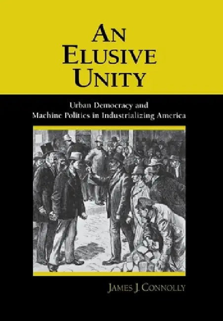 Buy An Elusive Unity (English, James J. Connolly) Online at Best Price - BookBajar