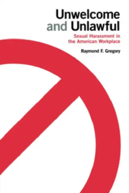 Buy Unwelcome and Unlawful (English, Raymond F. Gregory) Online at Best Price - BookBajar