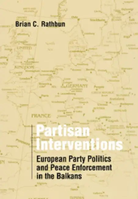Buy Partisan Interventions (English, Brian C. Rathbun) Online at Best Price - BookBajar