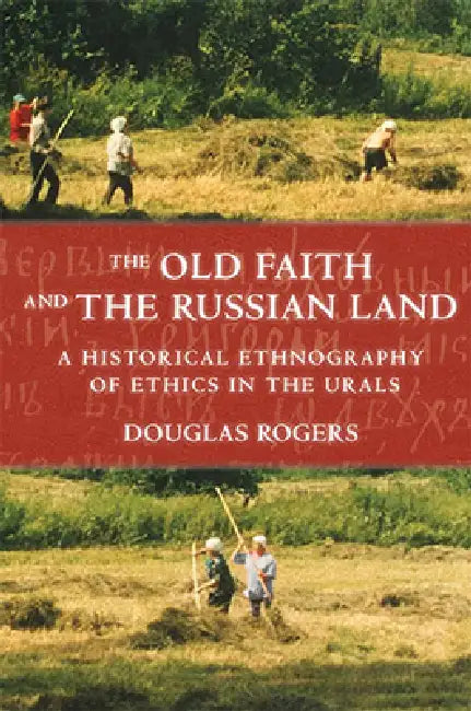 Buy The Old Faith and the Russian Land (English, Douglas Rogers) Online at Best Price - BookBajar