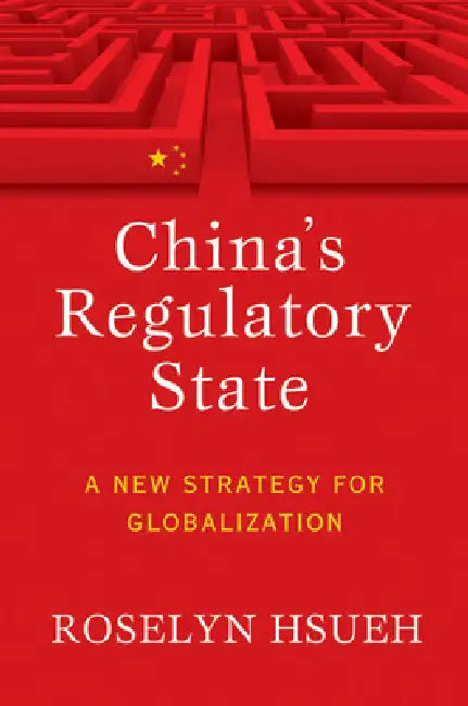 Buy China's Regulatory State (English, Roselyn Hsueh Romano) Online at Best Price - BookBajar