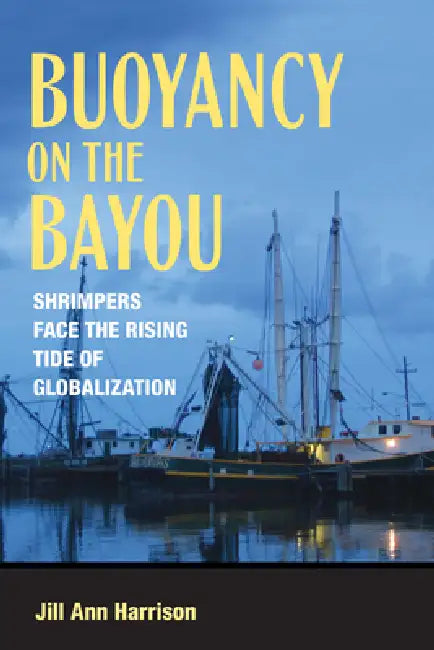 Buy Buoyancy on the Bayou (English, Jill Ann Harrison) Online at Best Price - BookBajar