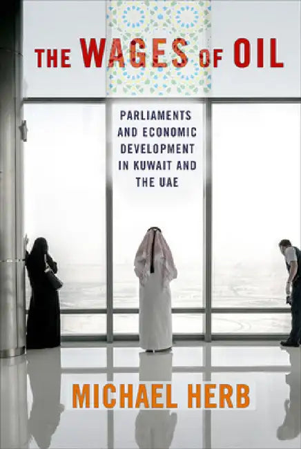 Buy The Wages of Oil (English, Michael Herb) Online at Best Price - BookBajar