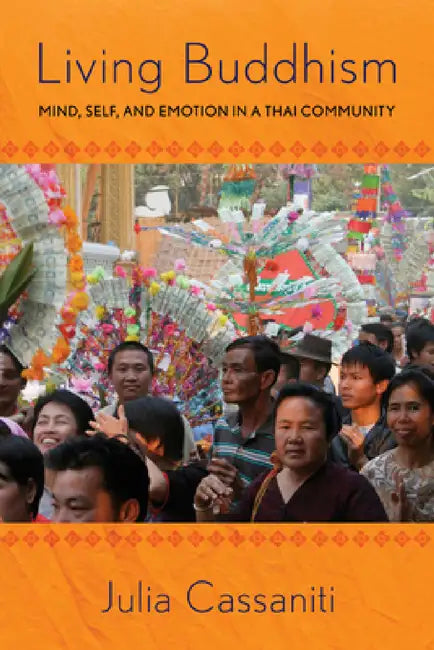 Buy Living Buddhism (English, Julia Cassaniti) Online at Best Price - BookBajar