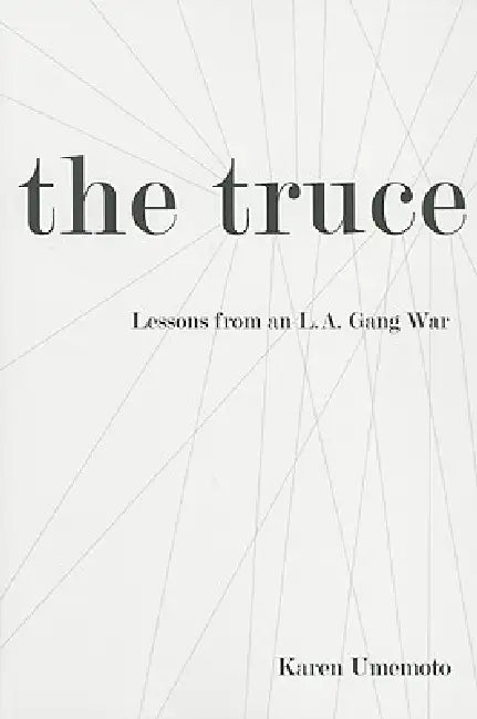 Buy The Truce (English, Karen Umemoto) Online at Best Price - BookBajar