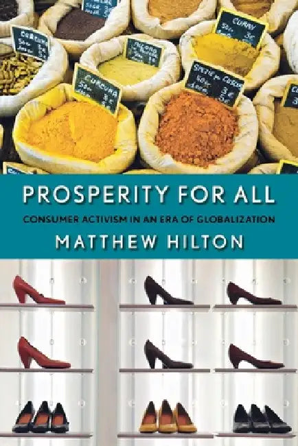 Buy Prosperity for All (English, Matthew Hilton) Online at Best Price - BookBajar