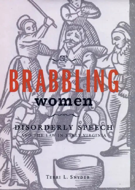 Buy Brabbling Women (English, Terri L. Snyder) Online at Best Price - BookBajar