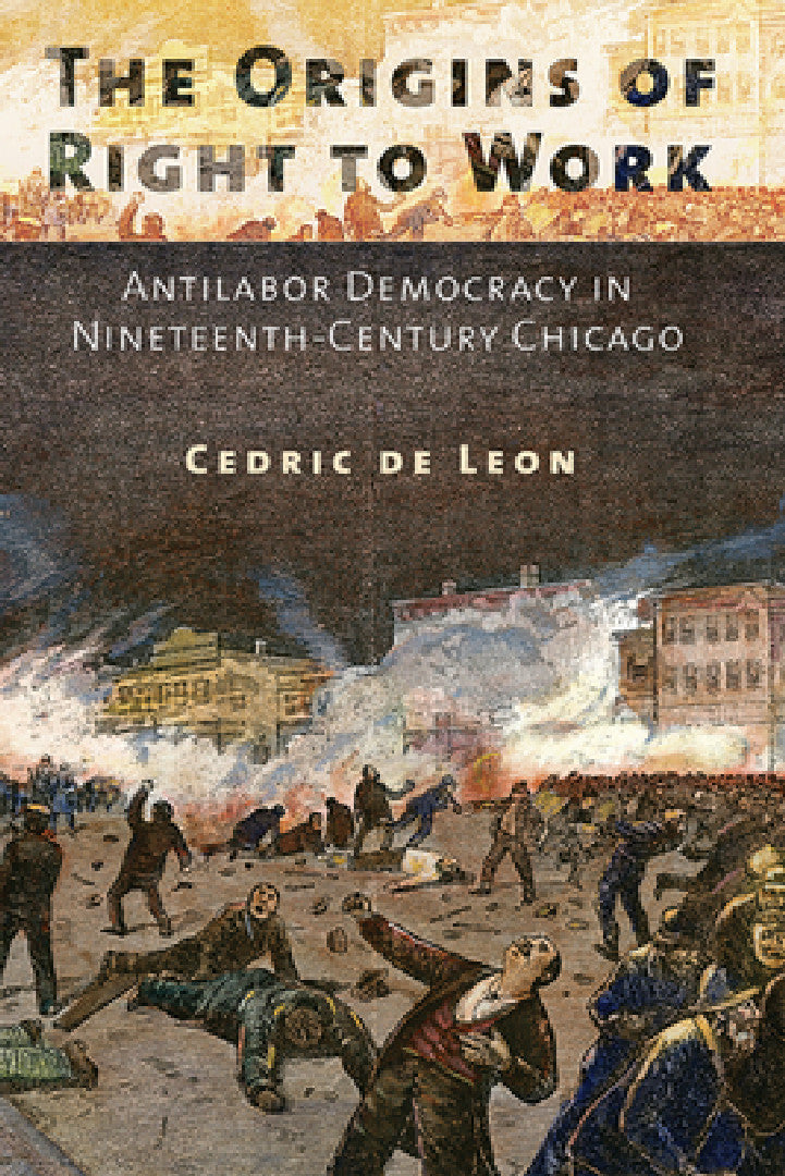 Buy The Origins of Right to Work (English, Cedric de Leon) Online at Best Price - BookBajar