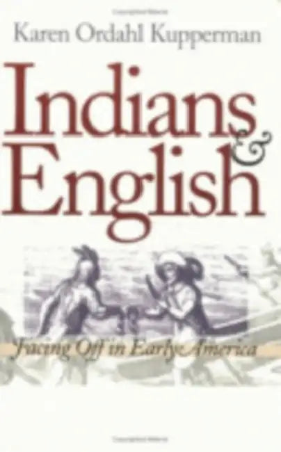 Buy Indians and English (English, Karen Ordahl Kupperman) Online at Best Price - BookBajar