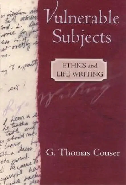 Buy Vulnerable Subjects (English, G. Thomas Couser) Online at Best Price - BookBajar