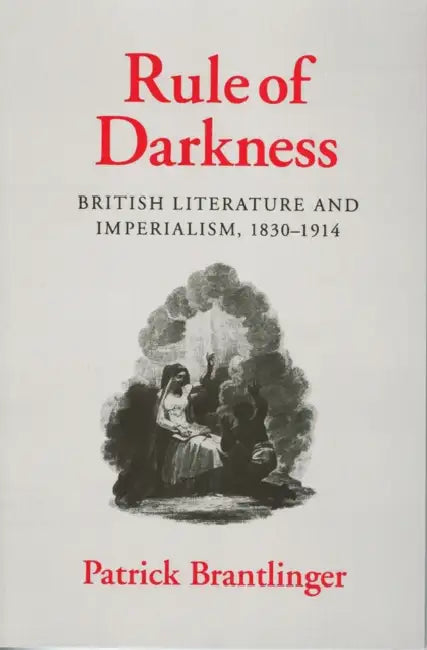 Buy Rule of Darkness (English, Patrick Brantlinger) Online at Best Price - BookBajar