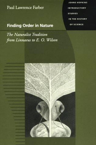 Buy Finding Order in Nature (English, Paul Lawrence Farber) Online at Best Price - BookBajar