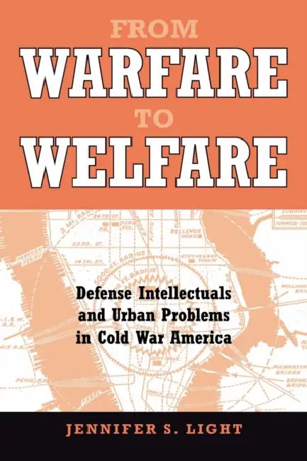 Buy From Warfare to Welfare (English, Jennifer S. Light) Online at Best Price - BookBajar