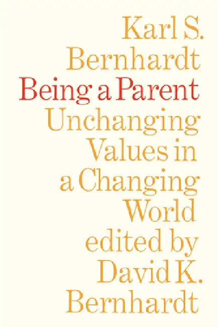 Buy Being a Parent (English, Karl Bernhardt | David Bernhardt) Online at Best Price - BookBajar