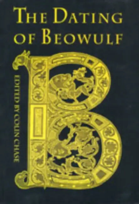 Buy The Dating of Beowulf (English, Colin Chase) Online at Best Price - BookBajar