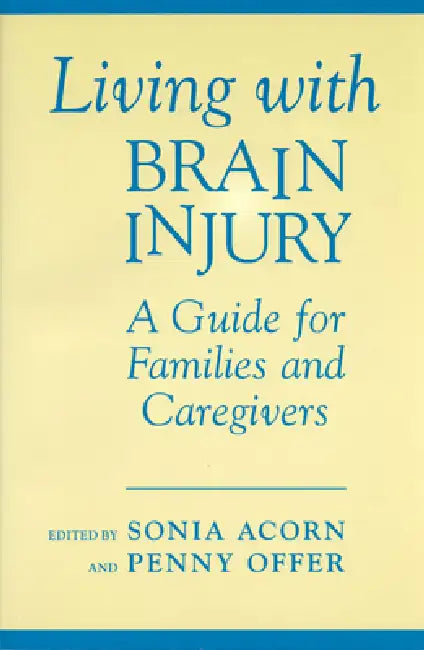 Buy Living with Brain Injury (English, Sonia Acorn | Penny Offer) Online at Best Price - BookBajar