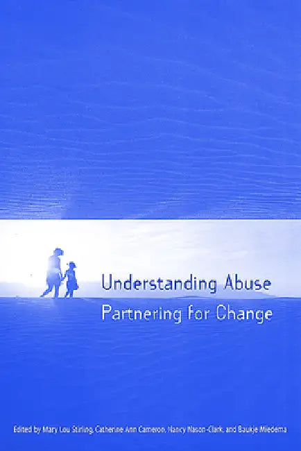 Buy Understanding Abuse (English, Mary Lou Stirling | Catherine Ann Cameron | Nancy Nason-Clark) Online at Best Price - BookBajar