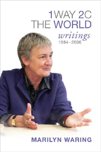 Buy 1 Way 2 C the World (English, Marilyn Waring) Online at Best Price - BookBajar