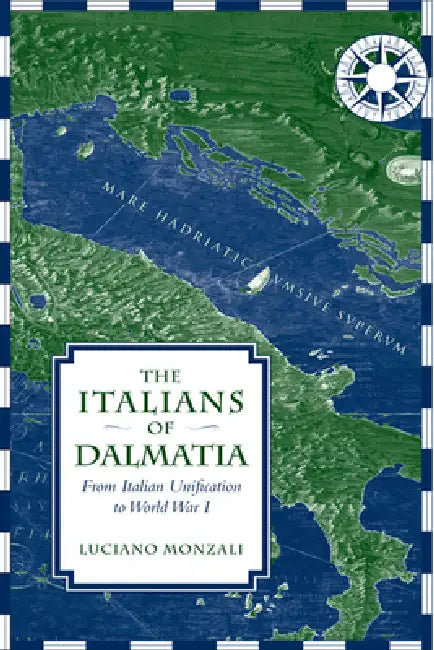 Buy The Italians of Dalmatia (English, Luciano Monzali | Shanti Evans) Online at Best Price - BookBajar