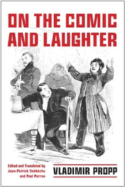 Buy On the Comic and Laughter (English, Vladimir Propp | Jean-Patrick Debbèche | Paul J. Perron) Online at Best Price - BookBajar