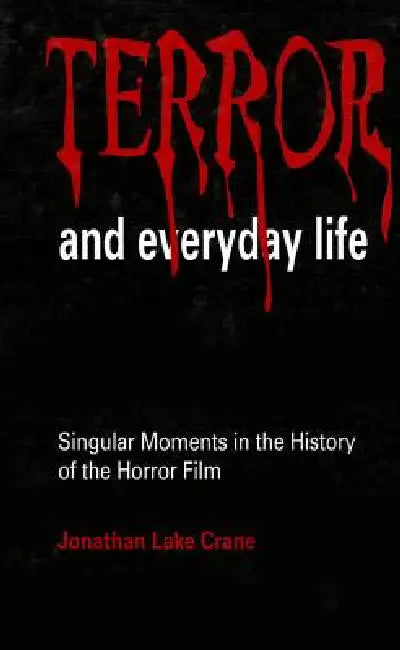Buy Terror and Everyday Life (English, Jonathan Lake Crane) Online at Best Price - BookBajar