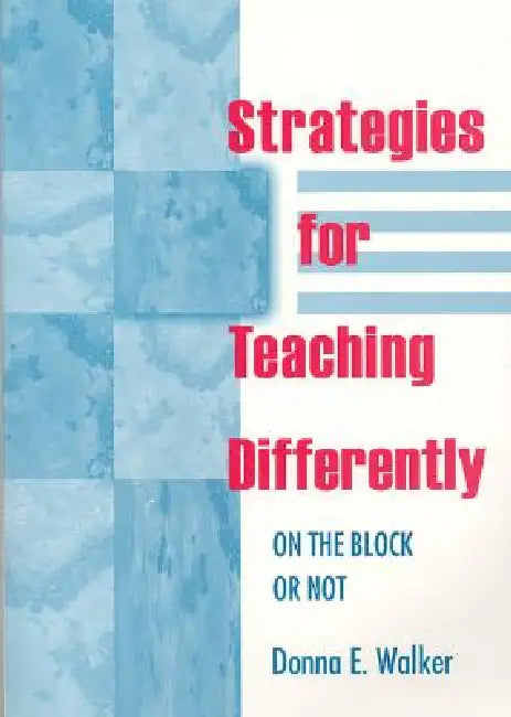 Buy Strategies for Teaching Differently (English, Donna E. Walker Tileston) Online at Best Price - BookBajar