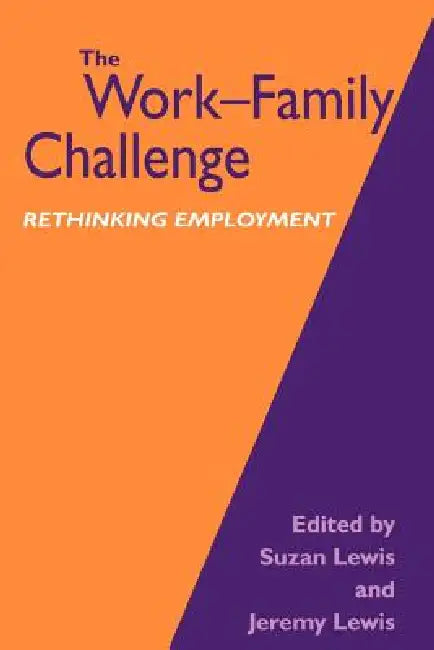 Buy The Work-Family Challenge (English, Suzan Lewis | Jeremy Lewis | Suzan Lewis) Online at Best Price - BookBajar