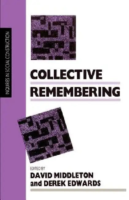 Buy Collective Remembering (English, David Middleton | Derek Edwards | David Middleton) Online at Best Price - BookBajar