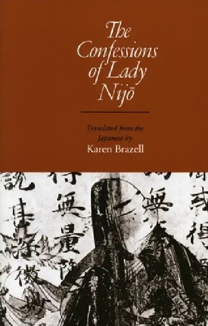 Buy The Confessions of Lady Nijo (English, Karen Brazell) Online at Best Price - BookBajar