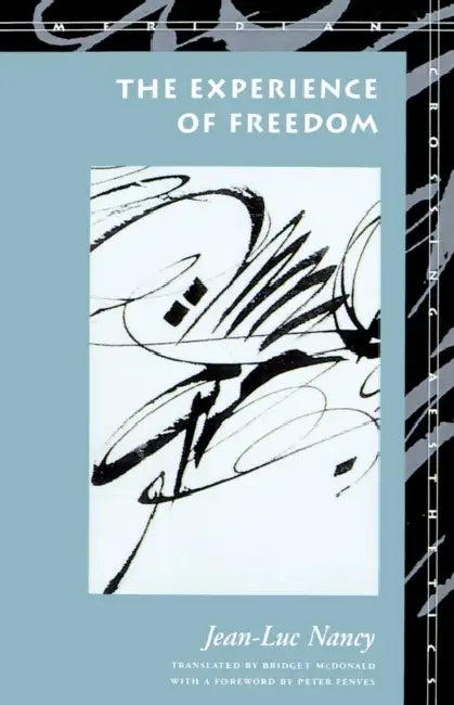 Buy The Experience of Freedom (English, Jean-Luc Nancy) Online at Best Price - BookBajar