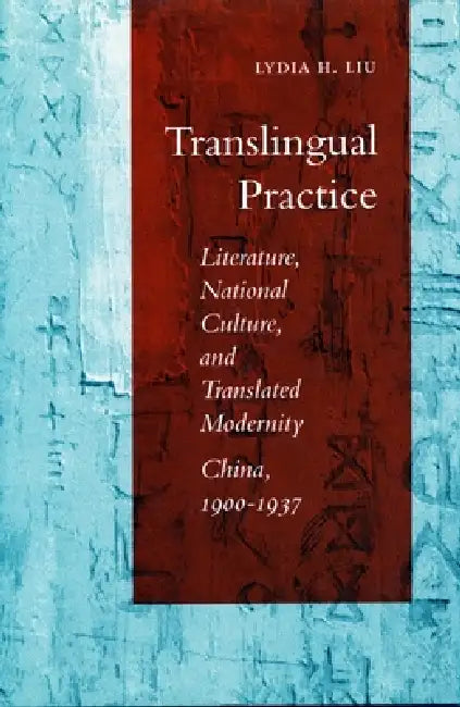 Buy Translingual Practice (English, Lydia H. Liu) Online at Best Price - BookBajar