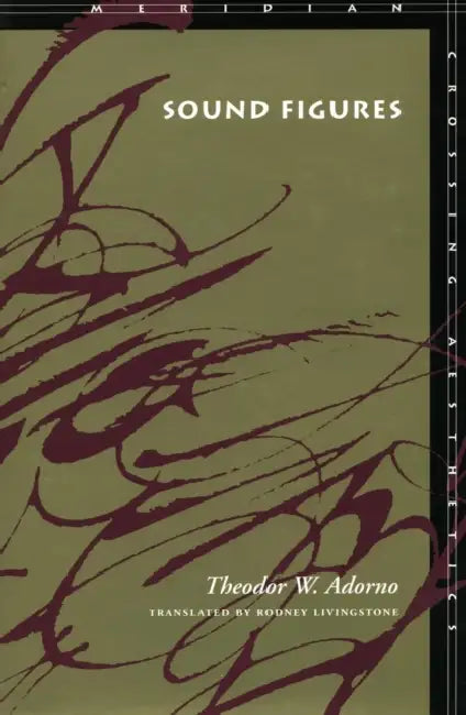Buy Sound Figures (English, Theodor W. Adorno | Rodney Livingstone) Online at Best Price - BookBajar