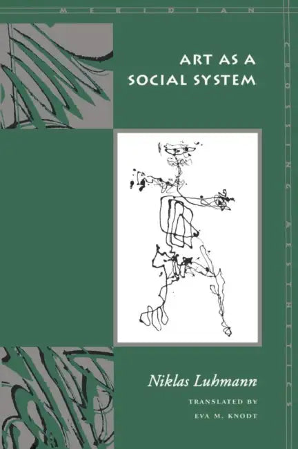 Buy Art as a Social System (English, Niklas Luhmann | Eva M. Knodt) Online at Best Price - BookBajar