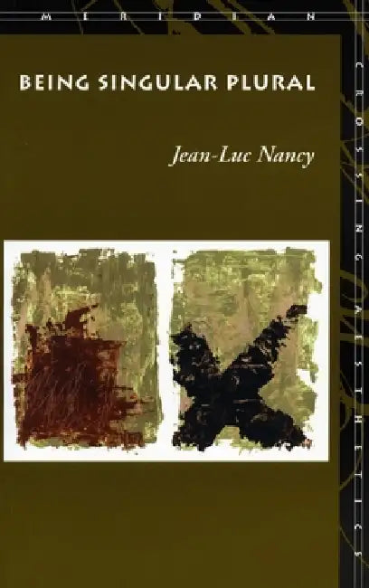 Buy Being Singular Plural (English, Jean-Luc Nancy | Robert Richardson | Anne O'Byrne) Online at Best Price - BookBajar