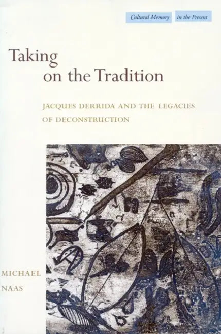 Buy Taking on the Tradition (English, Michael Naas) Online at Best Price - BookBajar
