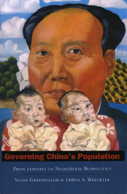 Buy Governing China's Population (English, Susan Greenhalgh | Edwin A. Winckler) Online at Best Price - BookBajar