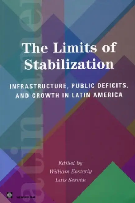 Buy The Limits of Stabilization (English, William Easterly | Luis Servén) Online at Best Price - BookBajar
