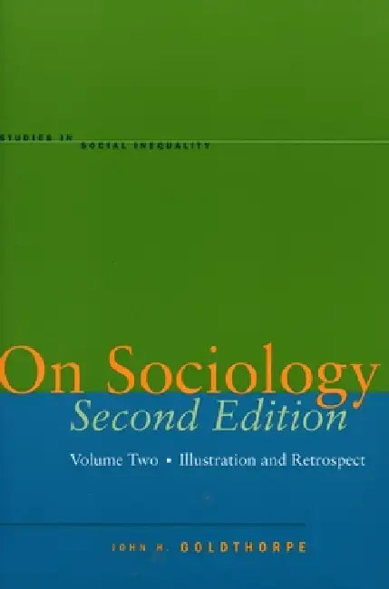 Buy On Sociology Second Edition Volume Two (English, John H. Goldthorpe) Online at Best Price - BookBajar