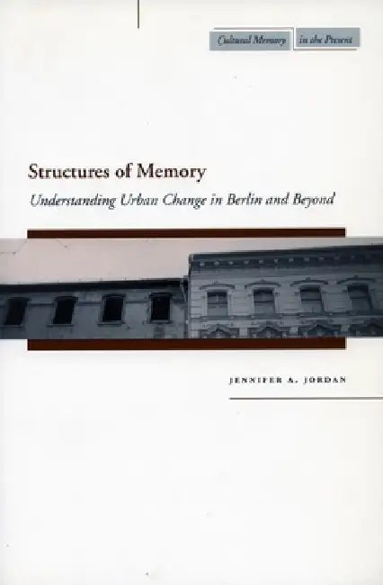 Buy Structures of Memory (English, Jennifer A. Jordan) Online at Best Price - BookBajar